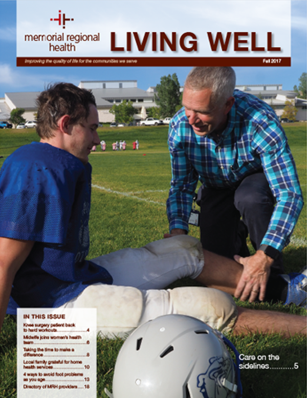 Living Well magazine is a custom publication for Memorial Regional Health